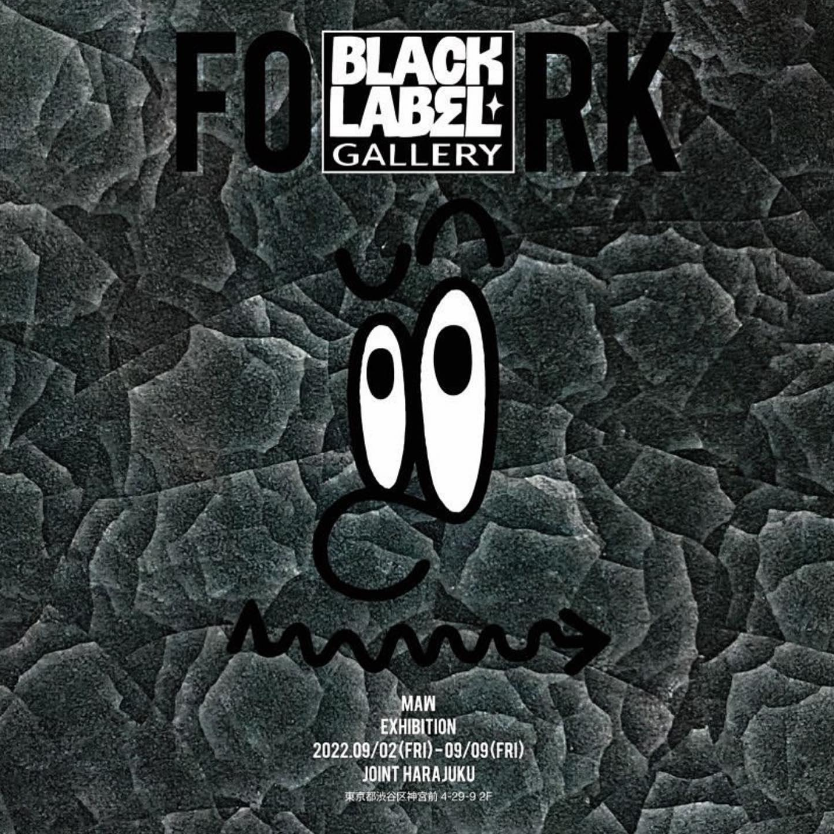"BLACK LABEL GALLERY" 2nd exhibition artist